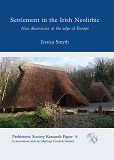 Cover for Settlement in the Irish Neolithic