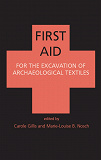 Omslagsbild för First Aid for the Excavation of Archaeological Textiles
