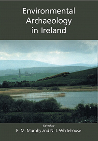 Omslagsbild för Environmental Archaeology in Ireland