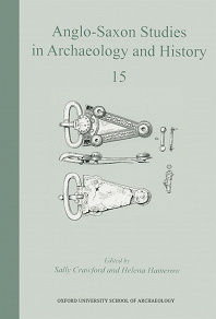 Omslagsbild för Anglo-Saxon Studies in Archaeology and History 15