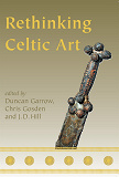 Omslagsbild för Rethinking Celtic Art