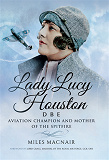 Omslagsbild för Lady Lucy Houston DBE