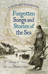 Omslagsbild för Forgotten Songs and Stories of the Sea