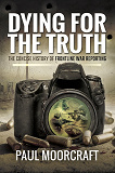 Cover for Dying for the Truth