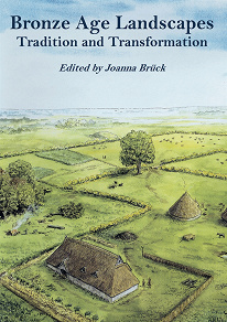 Omslagsbild för Bronze Age Landscapes