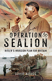 Omslagsbild för Operation Sealion: Hitler's Invasion Plan for Britain