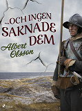 Omslagsbild för ... och ingen saknade dem