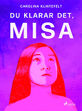 Omslagsbild för Du klarar det, Misa