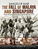 Omslagsbild för The Fall of Malaya and Singapore