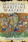 Omslagsbild för Medieval Maritime Warfare
