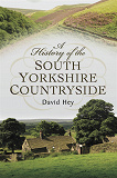 Omslagsbild för A History of the South Yorkshire Countryside