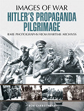 Omslagsbild för Hitler's Propaganda Pilgrimage