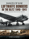 Omslagsbild för Luftwaffe Bombers in the Blitz 1940-1941