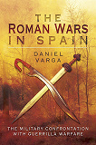 Omslagsbild för The Roman Wars in Spain