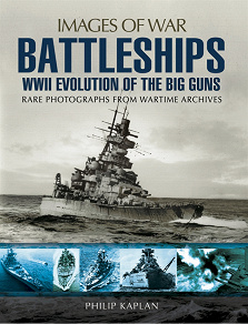 Omslagsbild för Battleships: WWII Evolution of the Big Guns