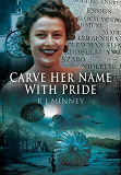 Omslagsbild för Carve Her Name With Pride