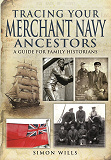 Omslagsbild för Tracing Your Merchant Navy Ancestors