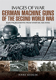 Omslagsbild för German Machine Guns in the Second World War