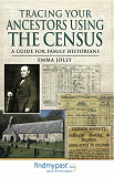 Omslagsbild för Tracing Your Ancestors Using the Census