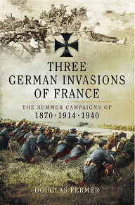 Omslagsbild för Three German Invasions of France