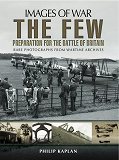 Omslagsbild för The Few: Preparation for the Battle of Britain