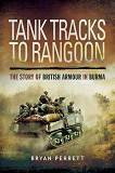 Omslagsbild för Tank Tracks to Rangoon