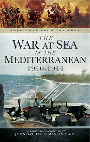 Omslagsbild för The War at Sea in the Mediterranean 1940-1944