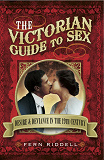 Omslagsbild för The Victorian Guide to Sex