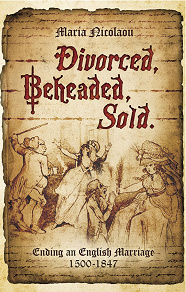 Omslagsbild för Divorced, Beheaded, Sold