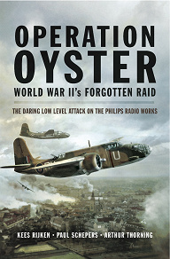 Omslagsbild för Operation Oyster World War II's Forgotten Raid
