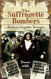 Omslagsbild för The Suffragette Bombers