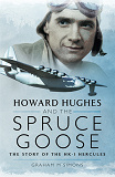 Omslagsbild för Howard Hughes and the Spruce Goose