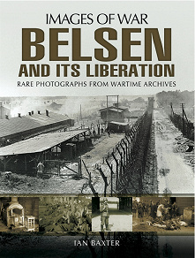 Omslagsbild för Belsen and it's Liberation