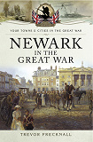 Omslagsbild för Newark in the Great War