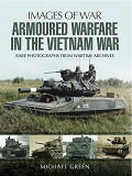 Omslagsbild för Armoured Warfare in the Vietnam War
