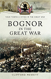 Omslagsbild för Bognor in the Great War