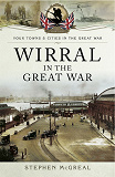 Omslagsbild för Wirral in the Great War