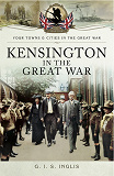 Omslagsbild för Kensington in the Great War