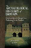 Omslagsbild för An Archaeological History of Britain