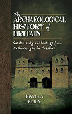 Omslagsbild för An Archaeological History of Britain