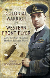 Omslagsbild för From Colonial Warrior to Western Front Flyer