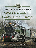 Omslagsbild för GWR Collett Castle Class