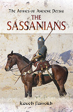 Omslagsbild för The Armies of Ancient Persia: The Sassanians