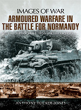 Omslagsbild för Armoured Warfare in the Battle for Normandy