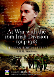 Omslagsbild för At War with the 16th Irish Division 1914-1918