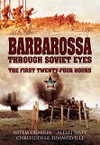 Omslagsbild för Barbarossa Through Soviet Eyes