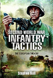 Omslagsbild för Second World War Infantry Tactics