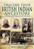 Omslagsbild för Tracing Your British Indian Ancestors