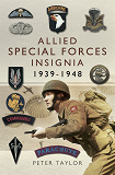 Omslagsbild för Allied Special Forces Insignia 1939-1948
