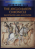 Omslagsbild för The Anglo-Saxon Chronicle Illustrated and Annotated